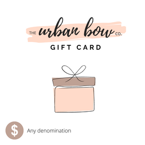 The Urban Bow Co. | Gift Card